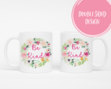 Be Kind Mug