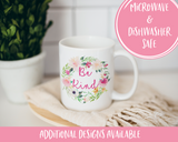 Be Kind Mug