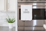 Ew Dishes Tea Towel
