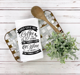 Lord Give Me Coffee Tea Towel