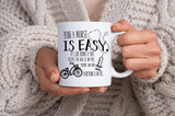 Being a Nurse is Easy Coffee Mug