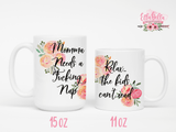 Mama Needs a Nap Coffee Mug
